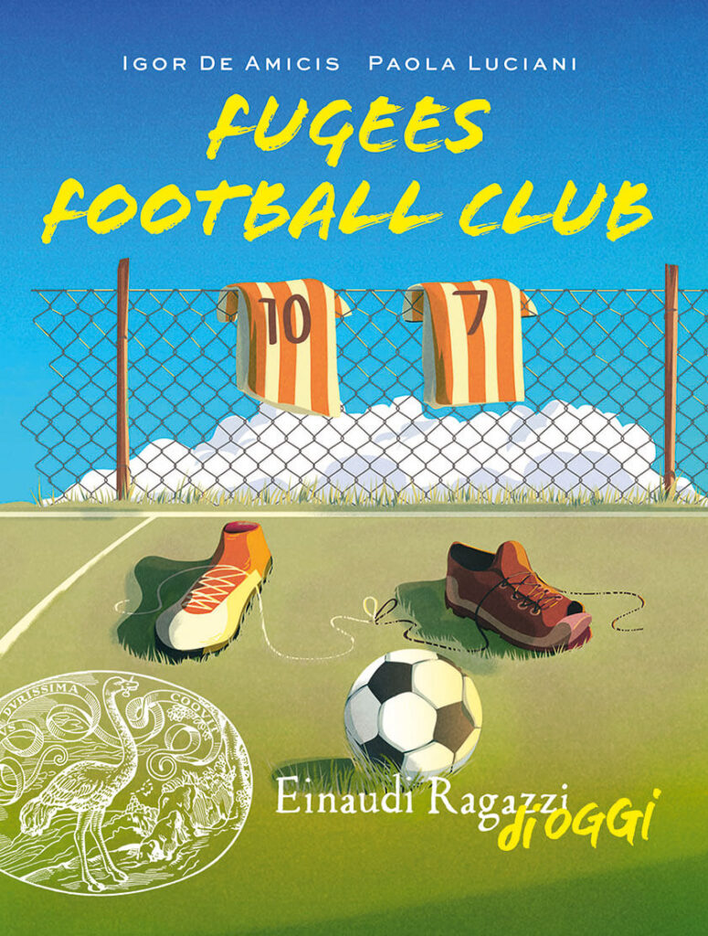 Fugees Football Club di Igor de Amicis e Paola Luciani
