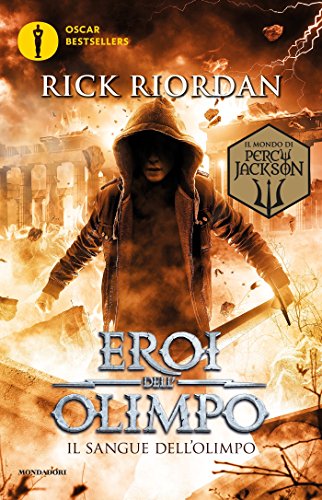 Eroi dell’Olimpo. Il sangue dell’Olimpo di Rick Riordan