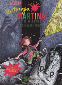 Maga Martina e il mistero della mummia di Ludger Jochmann