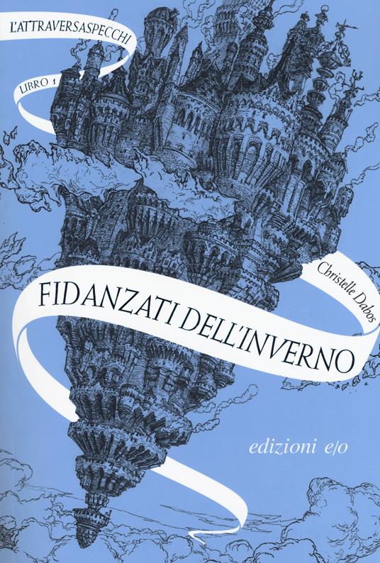 Fidanzati dell’inverno di Christelle Dabos