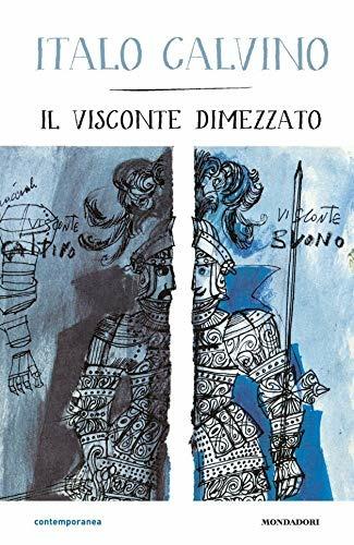 Il visconte dimezzato di Italo Calvino