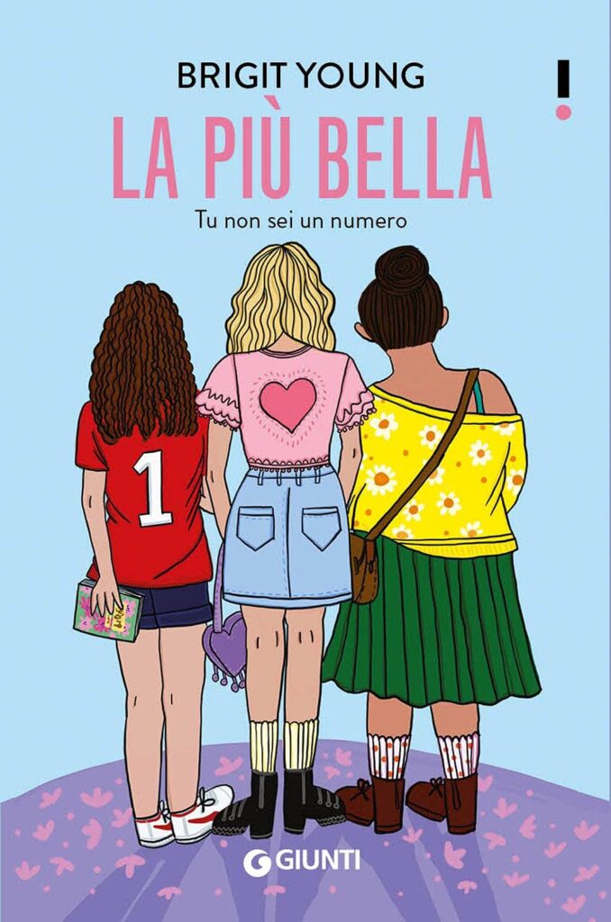 La più bella. Tu non sei un numero di Brigit Young