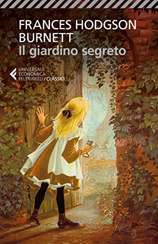 Il giardino segreto di Frances Hodgson Burnett
