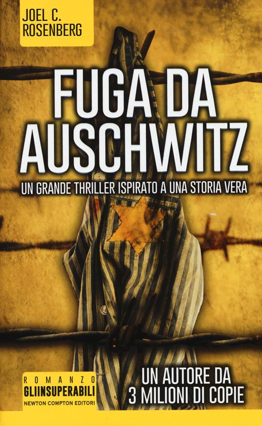 Fuga da Auschwitz di Matteo Saccani
