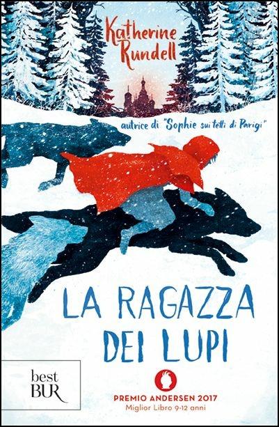 La ragazza dei lupi di Katherine Rundelll