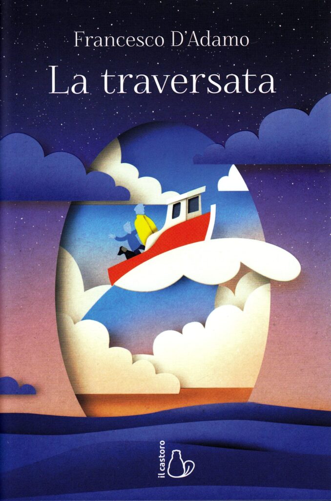 La traversata di Francesco D’Adamo
