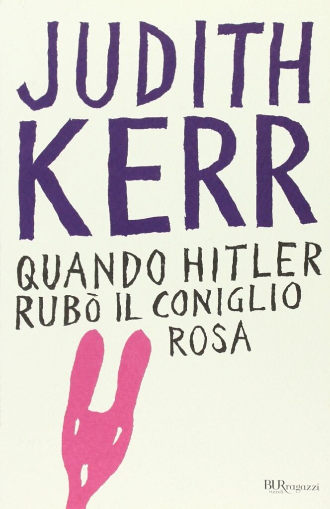 Quando hitler rubò il coniglio rosa di Judith Kerr