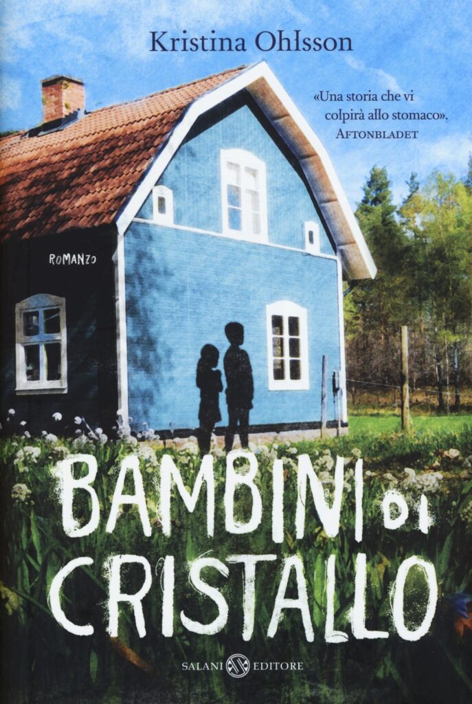 Bambini di cristallo di Kristina Ohlsson