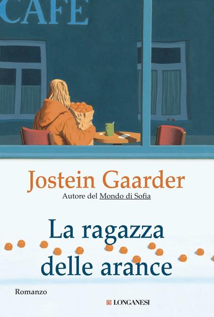 La ragazza delle arance di Jostein Gaarder