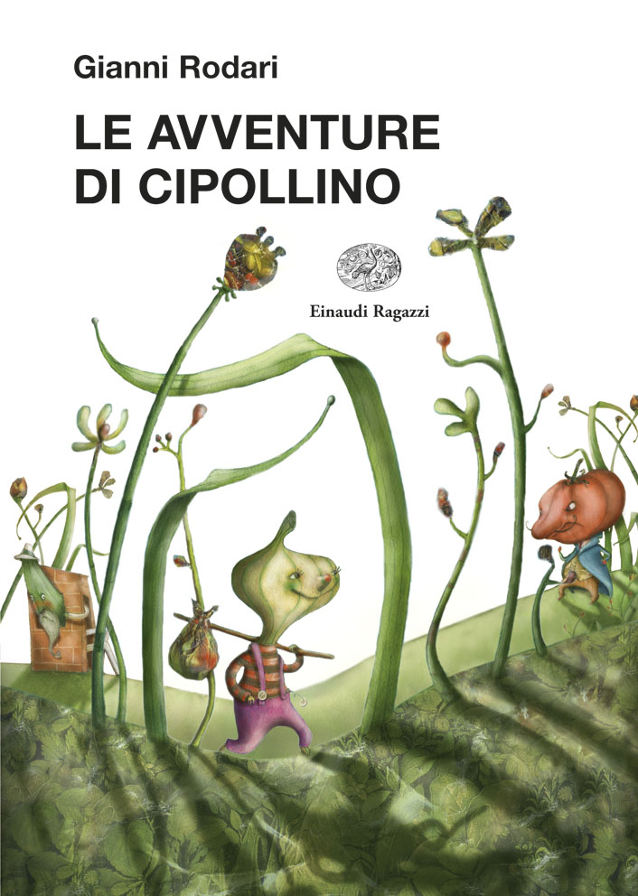 Le avventure di Cipollino di Gianni Rodari