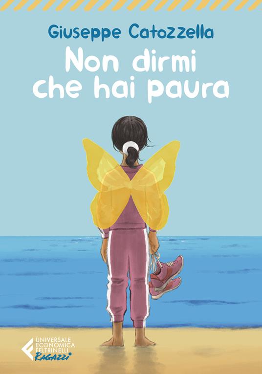 Non dirmi che hai paura di Giuseppe Catozzella