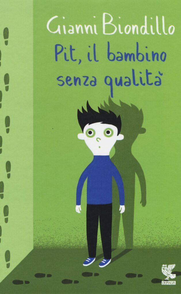 Pit, il bambino senza qualità di Gianni Biondillo
