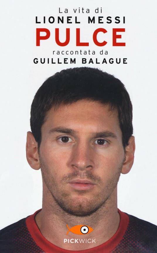La biografia di Lionel Messi di Guillem Balague