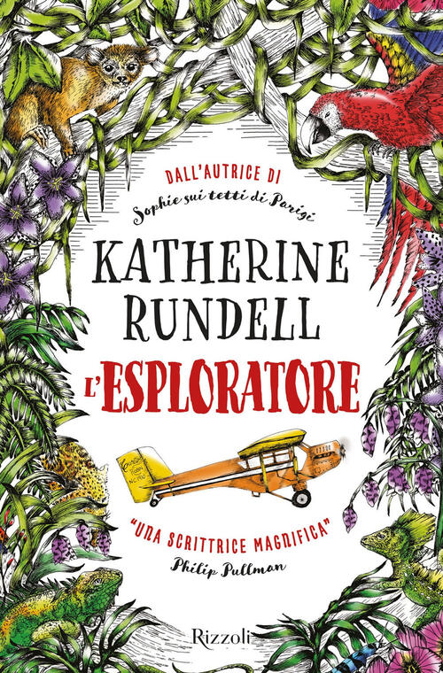 L’esploratore di Katherine Rundell