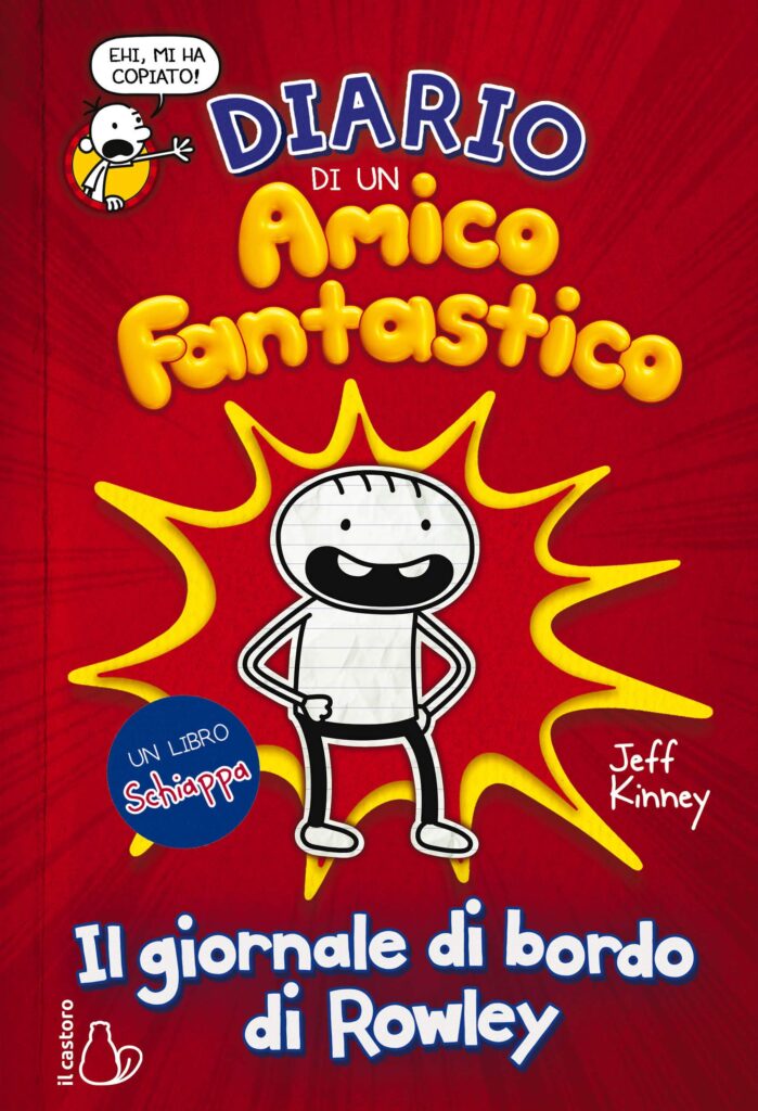 Diario di un amico fantastico di Jeff Kinney
