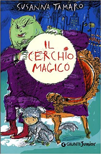 Il cerchio magico di Susanna Tamaro