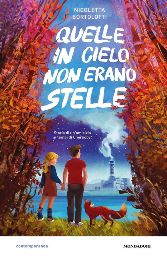 Quelle in cielo non erano stelle di Nicoletta Bortolotti