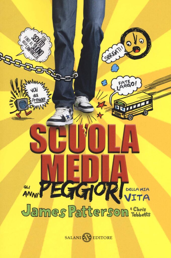 Scuola media: gli anni peggiori della mia vita di James Patterson