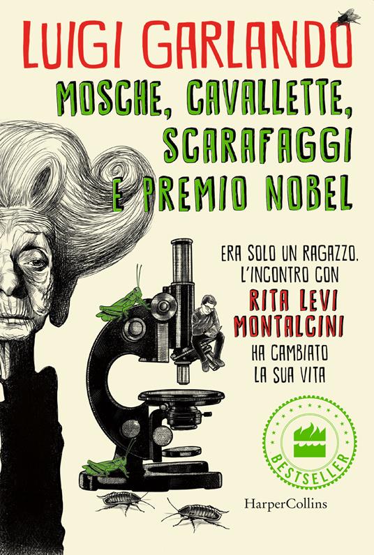 Mosche, cavallette, scarafaggi e premio Nobel di Luigi Garlando